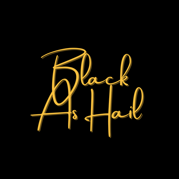 Black As Hail