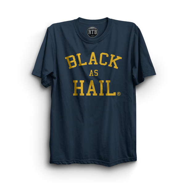 Black As Hail T-Shirt