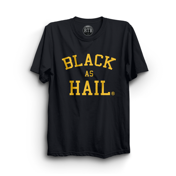 Black As Hail T-Shirt