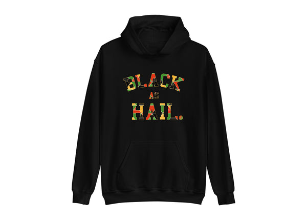 Black As Hail x BHM Hoodie