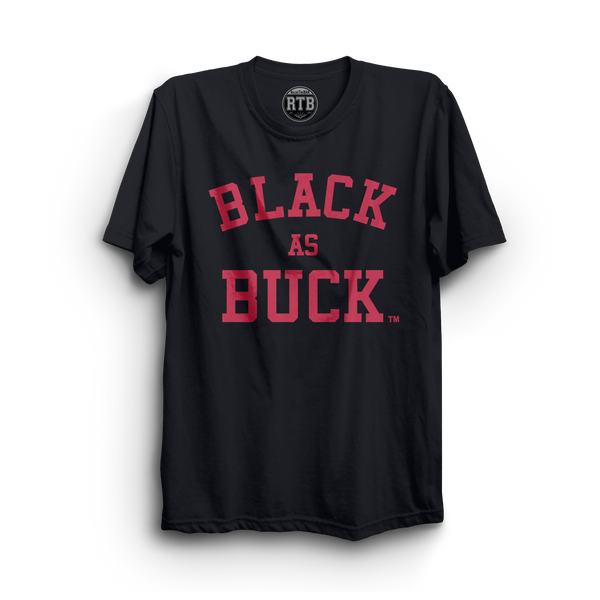 Black As Buck T-Shirt